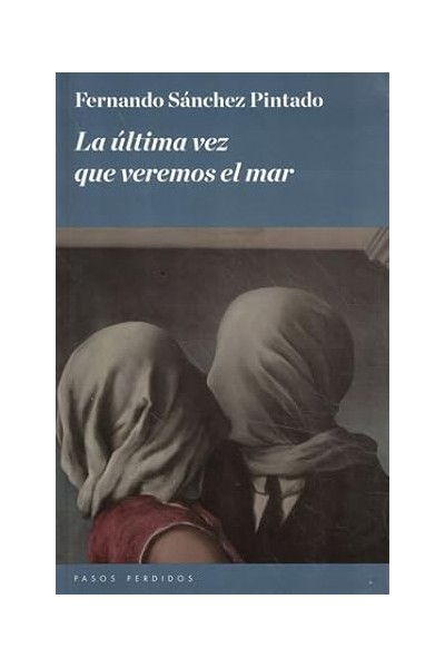 La última vez que veremos el mar